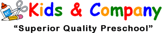 Kids & Company: Superior Quality Preschool